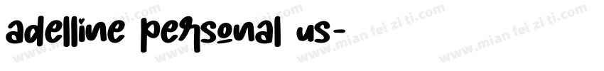 adelline personal us字体转换